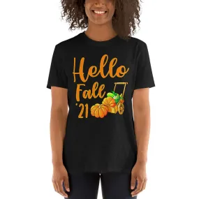 Hello Fall, hello Pumpkin, Fall Colors, Unisex T-Shirt